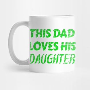 This Dad Loves His Daughter Partners For Life Mug